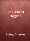 Imagen de portada para The Third Degree